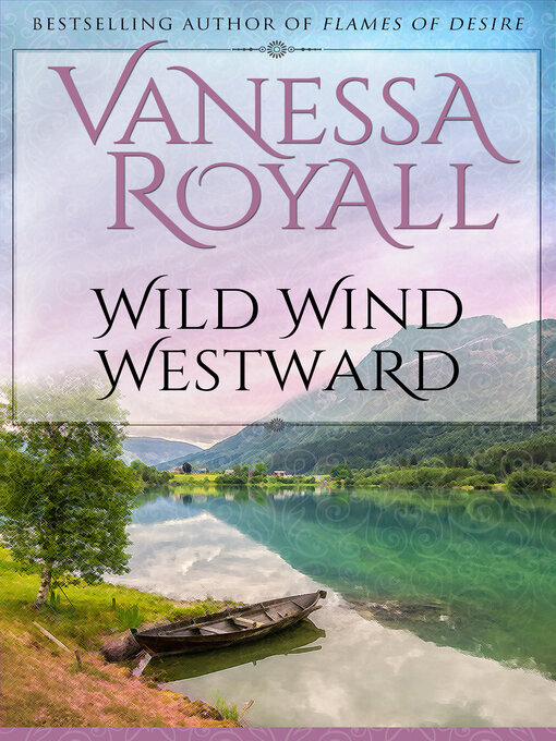 Title details for Wild Wind Westward by Vanessa Royall - Available